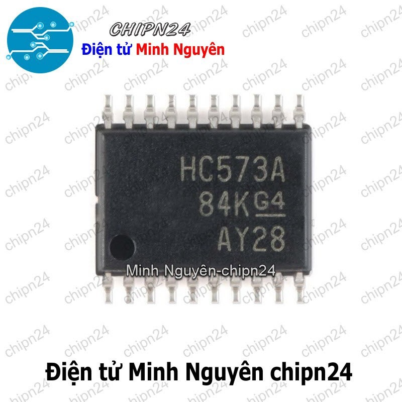 [1 con] (SOP) IC Dán HC573 TSSOP-20 Hàng Tốt (SMD) (SN74HC573APWR 74HC573PW 74573)