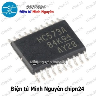 [1 con] (SOP) IC Dán HC573 TSSOP-20 Hàng Tốt (SMD) (SN74HC573APWR 74HC573PW 74573)
