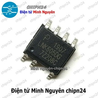 [1 con] (SOP) IC Dán LNK605DG SOP-7 Hàng Tốt (SMD) (LNK605DG LNK605 LNK 605)(AC/DC Converters 21W 85-265 VAC 35W)