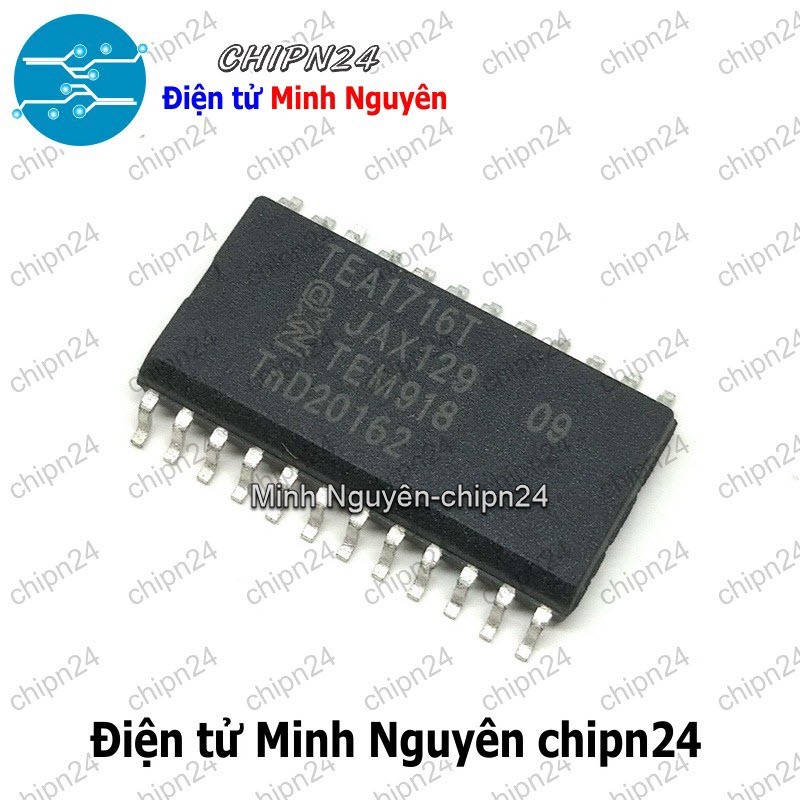 [1 con] (SOP) IC Dán TEA1716 SOP-24 Hàng Tốt (SMD) (TEA1716T TEA 1716)