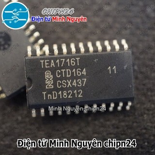 [1 con] (SOP) IC Dán TEA1716 SOP-24 Hàng Tốt (SMD) (TEA1716T TEA 1716)
