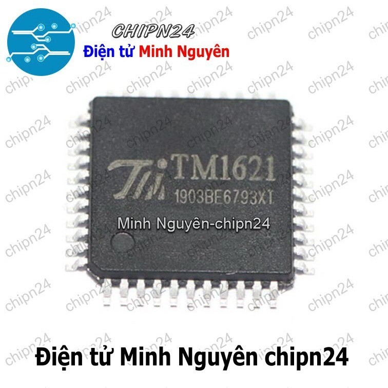 [1 con] (SOP) IC Dán TM1621 LQFP-44 Hàng Tốt (SMD) (1621)