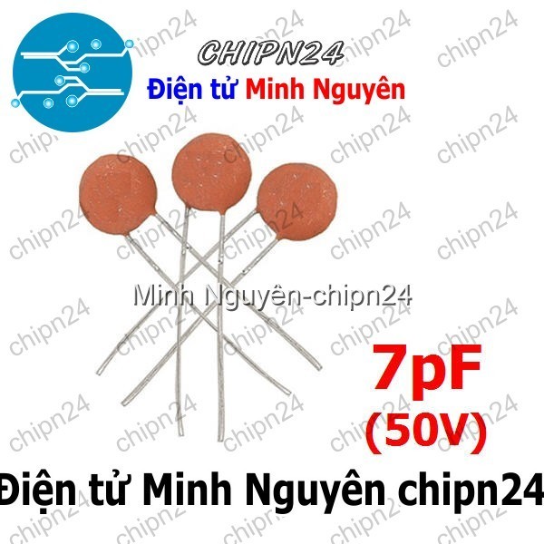 [25 con] (K241) Tụ gốm 7pF 50V (7p)