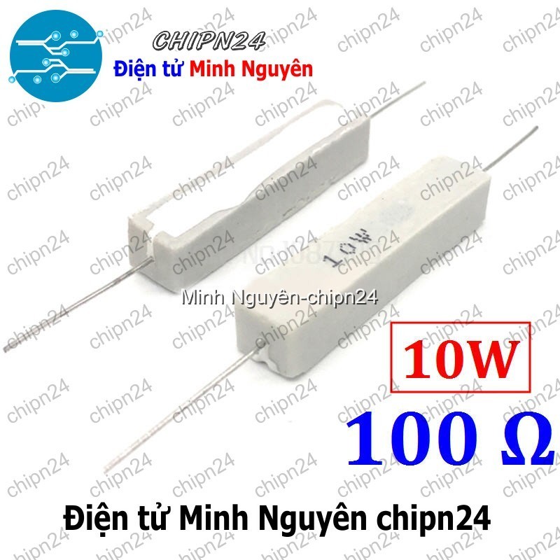 [2 con] (F334) Điện Trở Sứ 100R 10W