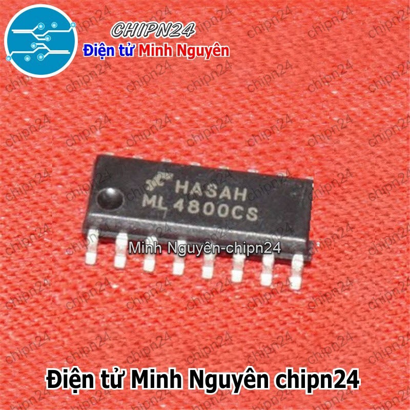 [1 con] (SOP) IC Dán ML4800 SOP-16 Hàng Tốt (SMD) (FAN4800 FAN4800C ML4800CS 4800)