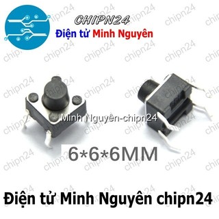 [10 con] (F62) Nút nhấn 4 chân 6x6 DIP (6x6x4.3/6x6x5/6x6x6/6x6x7/6x6x8/6x6x9/6x6x10/6x6x11/6x6x12/6x6x14) - [Chọn Loại]