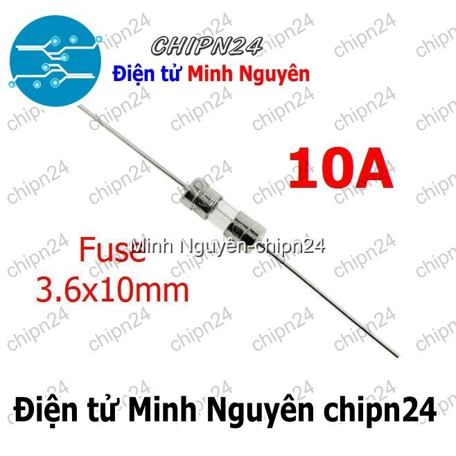 [5 cái] (K398) Cầu Chì 3.6x10mm 10A DIP (250V Chân cắm)
