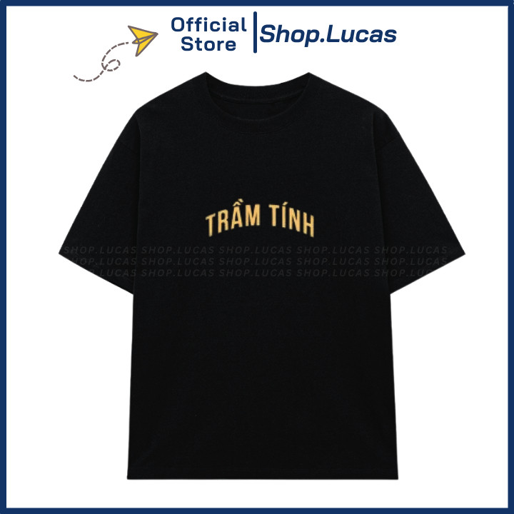 Áo Phông Chữ TRẦM TÍNH Áo Thun Local Brand Unisex Nam Nữ Form Rộng Tay Lỡ Cotton su Vải Mát UT