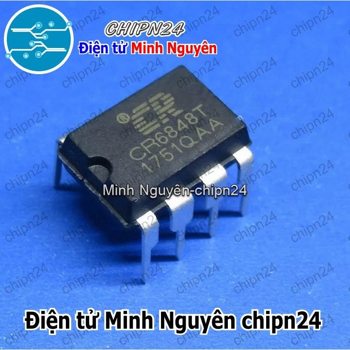 [1 con] (DT) IC CR6848 DIP-8 Hàng Tốt (CR6848T 6848)