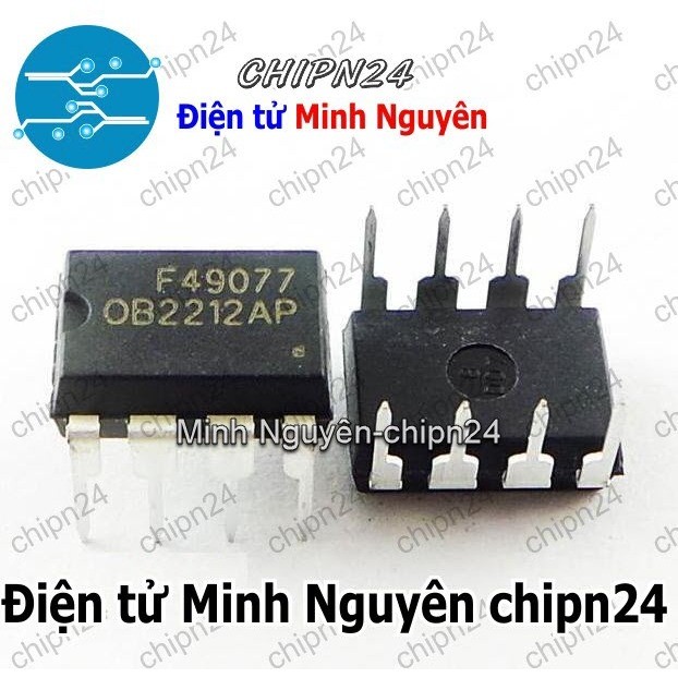 [2 con] (DIP) IC OB2212AP DIP-8 (OB2212AP) (IC dao động Nguồn xung)