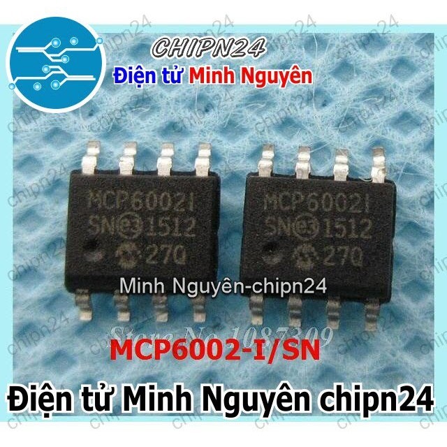 [1 con] (SOP) IC Dán MCP6002 SOP-8 Hàng Tốt (SMD) (MCP6002-I/SN 1.8V)