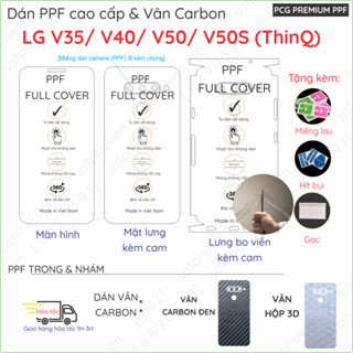 Dán PPF&Carbon cho LG V35/ LG V40/LG V50/LG V50S (ThinQ) dành cho màn hình, mặt lưng loại trong, nhám mờ chuẩn xịn