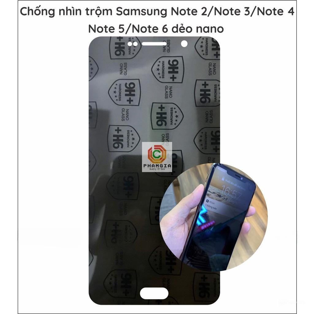 Dán cường lực chống nhìn trộm Samsung Note 2 / Note 3 / Note 4 / Note 5 / Note 6 dẻo nano