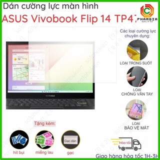 Dán màn hình ASUS Vivobook Flip 14 TP470EA  TM420IA S 14 Flip TP3402 TN3402 TM420 TP420UA 16 TP3607 trong; nhám; CN trộm