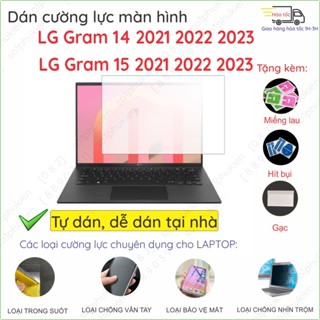 Dán màn hình cường lực LG Gram 14, Gram 15 20202021 2022 2023 2024 14Z90N 14T90R/ 15Z90RT 14Z90R nano dẻo