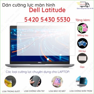 Dán màn hình cường lực Dell Latitude 5300 5340 5400 5420 5430 5500 5530 5440 5490 5411 5350 2 in 1nano dẻo trong suốt..