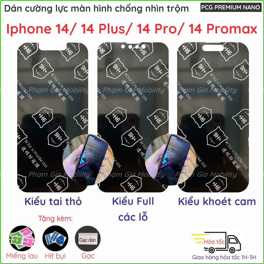Dán cường lực chống nhìn trộm iPhone 14/ 14+(Plus)/14 Pro/ 14 Pro max (14 promax) nano dẻo chống bể 