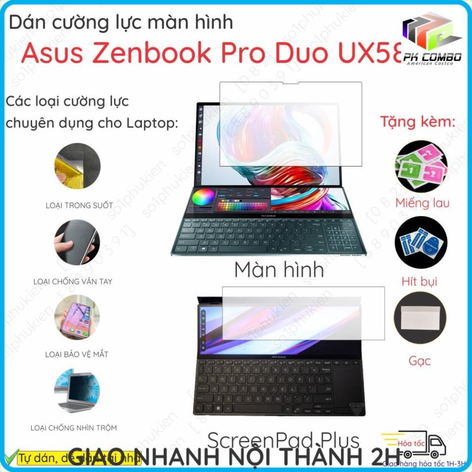 Dán màn hình cường lực Asus Zenbook Pro Duo UX581GV/UX533FD/UX482EG/UX482EA/UX481F/ UX8402 nano dẻo 
