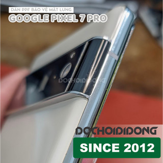 Miếng dán PPF  Google Pixel 7 Pro trong, nhám, đổi màu cao cấp