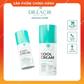 Kem chống nắng Cool Cream Dr.Lacir 50g SPF55PA+ face tuyết sữa gạo dưỡng trắng, chống nắng, makeup