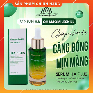 Serum HA Plus Chamomileskill 30ml giúp dưỡng da căng bóng trẻ hóa HÀNG CHÍNH HÃNG