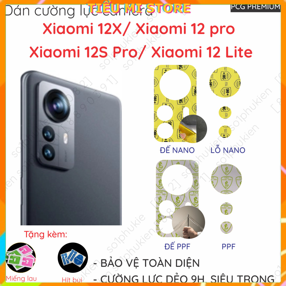 (mua 1 tặng 1) Bộ Dán cường lực camera Xiaomi 12/ 12 Lite/ 12X/ 12 pro/ 12S/ 12S Pro loại nano, ppf 