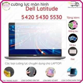 Dán màn hình cường lực Dell Latitude 5300 5340 5310 5400 5420 5430 5530 5440 5490 nano dẻo siêu mỏng trong suốt, nhám