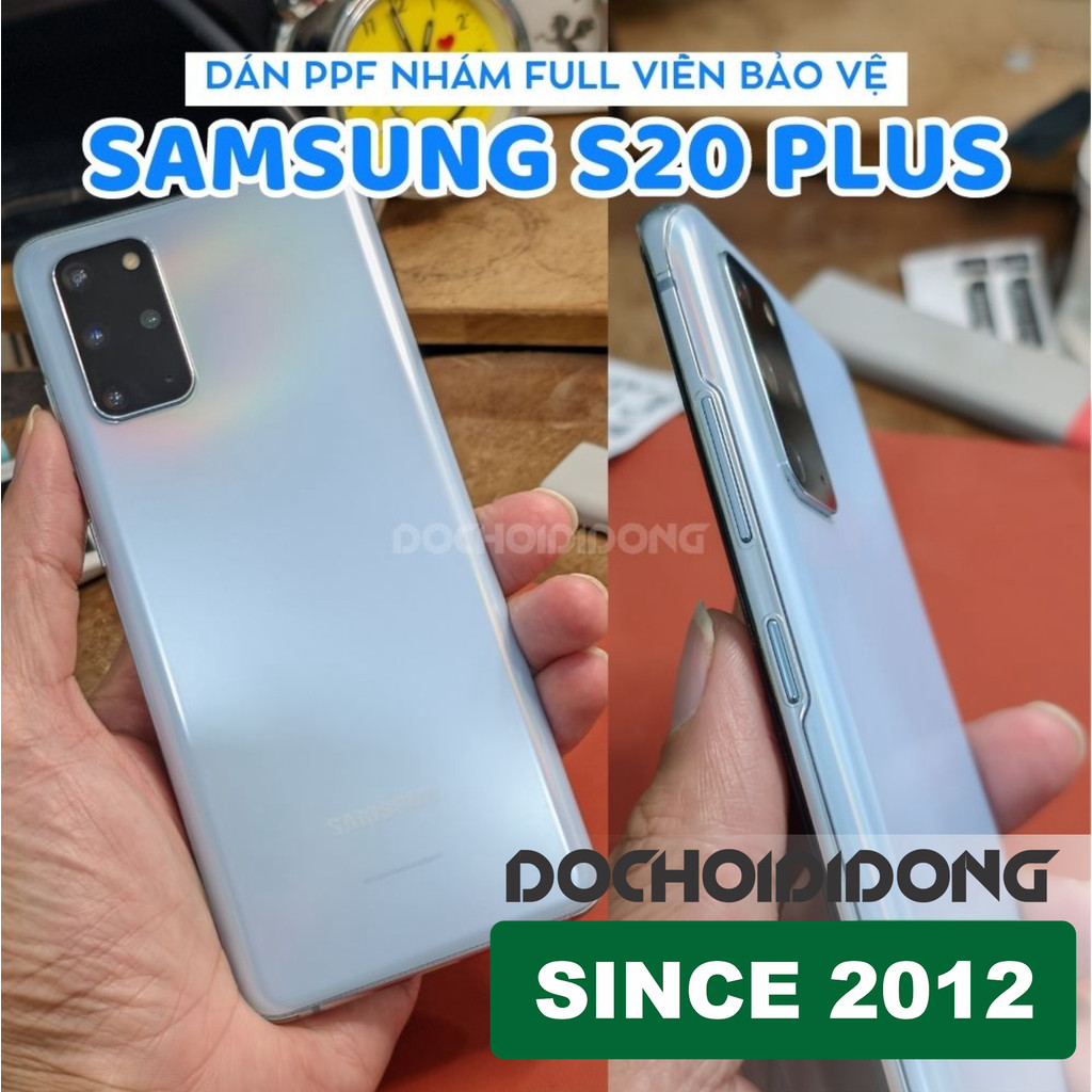 Miếng dán PPF Samsung S20+ Plus trong, nhám, đổi màu