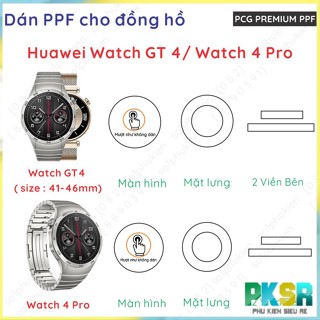 (Mua 1 tặng 1) Dán PPF đồng hồ Huawei GT 4 5 46mm, 41mm/ Watch 4 Pro loại trong, nhám dành cho màn hình, mặt đế, viền