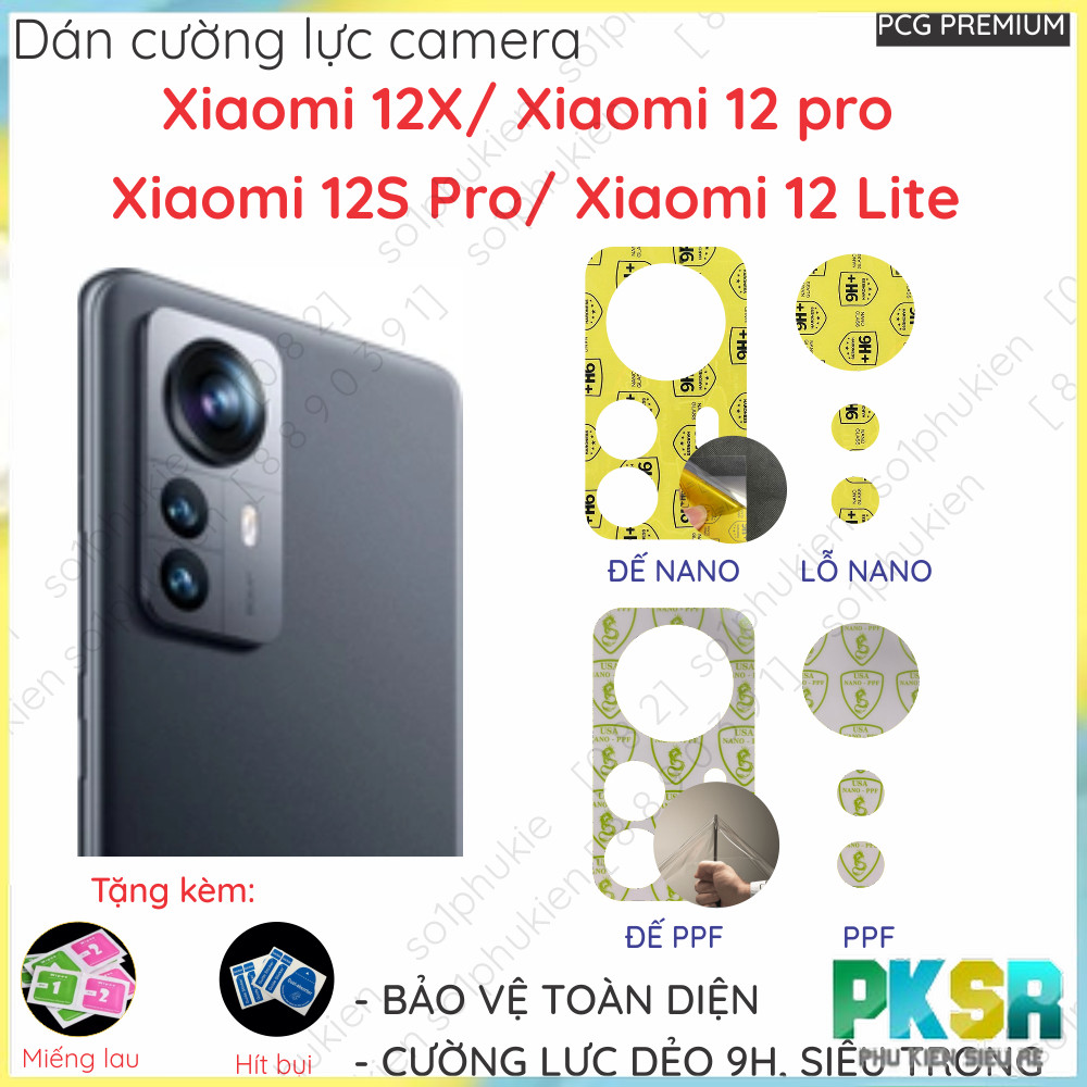 (mua 1 tặng 1) Bộ Dán cường lực camera Xiaomi 12/ 12 Lite/ 12X/ 12 pro/ 12S/ 12S Pro loại nano, ppf 