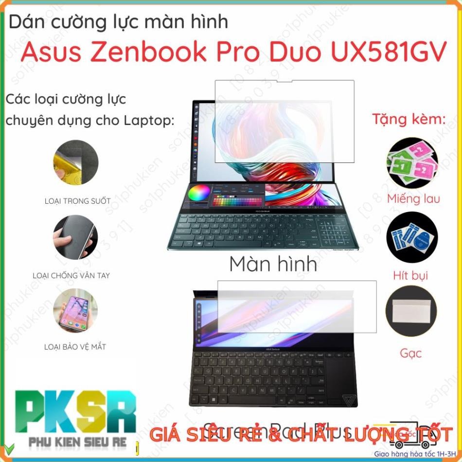 Dán màn hình cường lực Asus Zenbook Pro Duo UX581GV/UX533FD/UX482EG/UX482EA/UX481F/ UX8402 nano dẻo 