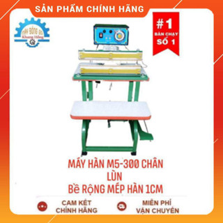 Máy Hàn Miệng Túi M5-300 Chân Thấp Tân Thanh đường hàn dài 30cm, mép hàn rộng 1cm HÀNG CHÍNH HÃNG