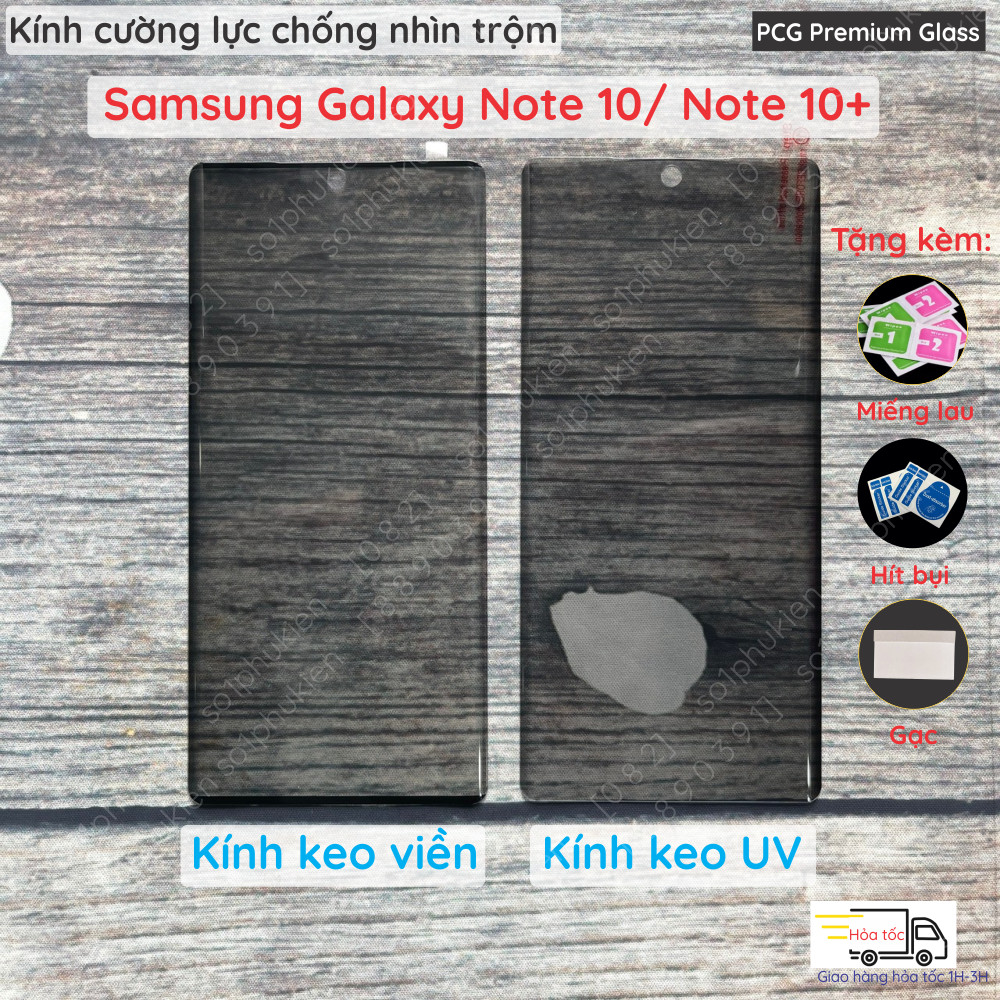 Kính cường lực chống nhìn trộm Samsung Galaxy Note 10/ Note10+ (Note 10 Plus) loại keo viền và loại 