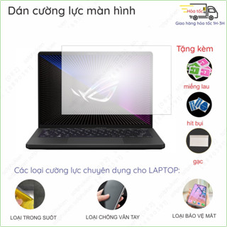 Dán màn hình cường lực ASUS Gaming ROG Zephyrus G14 GA401/GA402/ GA403/ G15 GA503/ G16 GU605 2022 2023 2024 nano dẻo