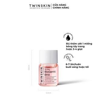  BIOGENIC BHA FOR DAILY - Toner thanh tẩy tế bào chết dưỡng sáng da cải thiện lão hoá Twins Skin 5ml 