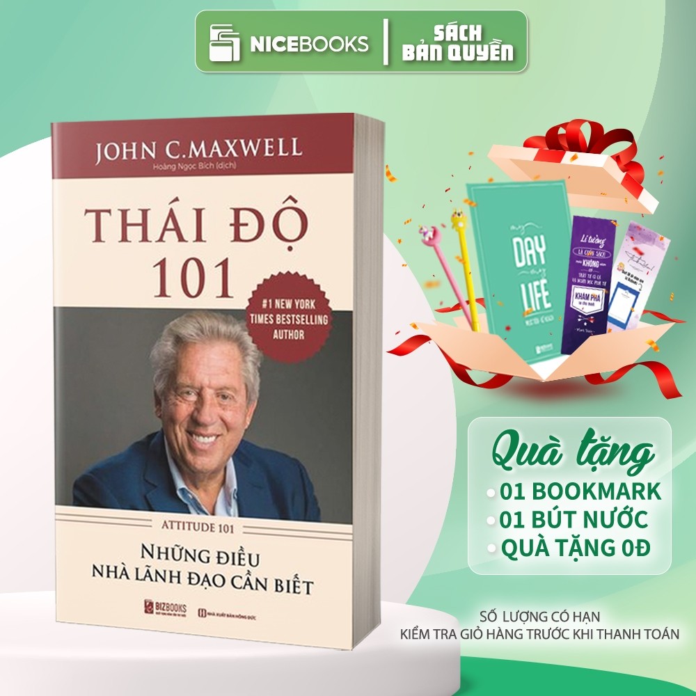 Sách - Thái Độ 101 – Những Điều Nhà Lãnh Đạo Cần Biết