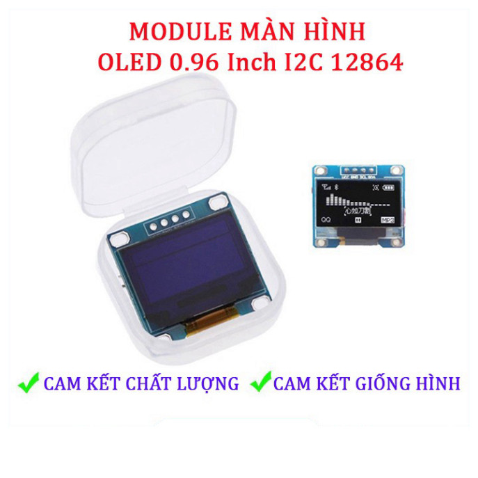 Màn hình hiển thị 128x64 Oled 0.96 Inch giao Tiếp I2C chuyên dụng SSD1315/SSD1306