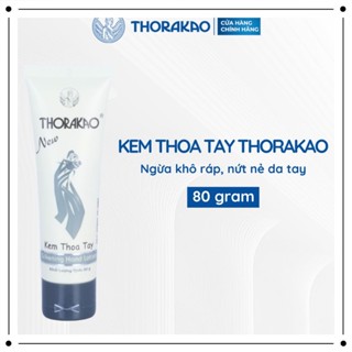  Kem Thoa Dưỡng Da Tay Thorakao 80ml 