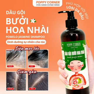 Dầu Gội Bưởi Hoa Nhài thảo dược giảm gàu thảo mộc mọc tóc chống rụng thiên nhiên nhanh dài bồ kết POPPY CORNER