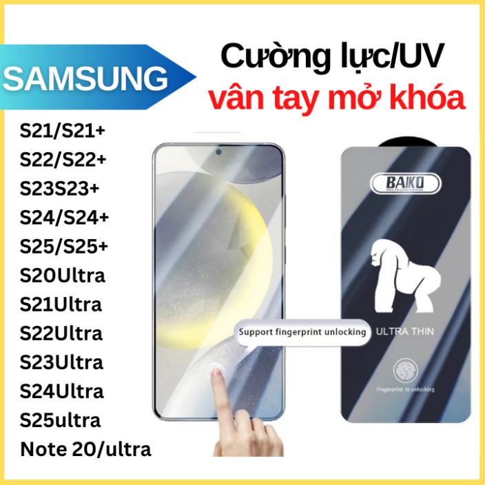 Cường lực Baiko Samsung S26ultra S25 ultra S24 ultra S21 S21+ S22 S22+ S23 S23+ S24 S24+ S21Plus A24