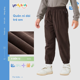 [SALE 20%] Quần dài YODY trẻ em cho bé mặc thoải mái dễ chịu chất cotton QNK7015
