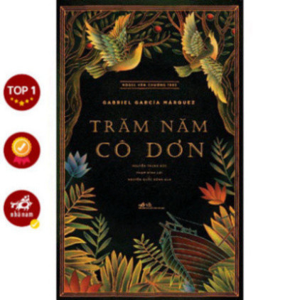 Sách - Trăm Năm Cô Đơn (Nhã Nam) - SNN