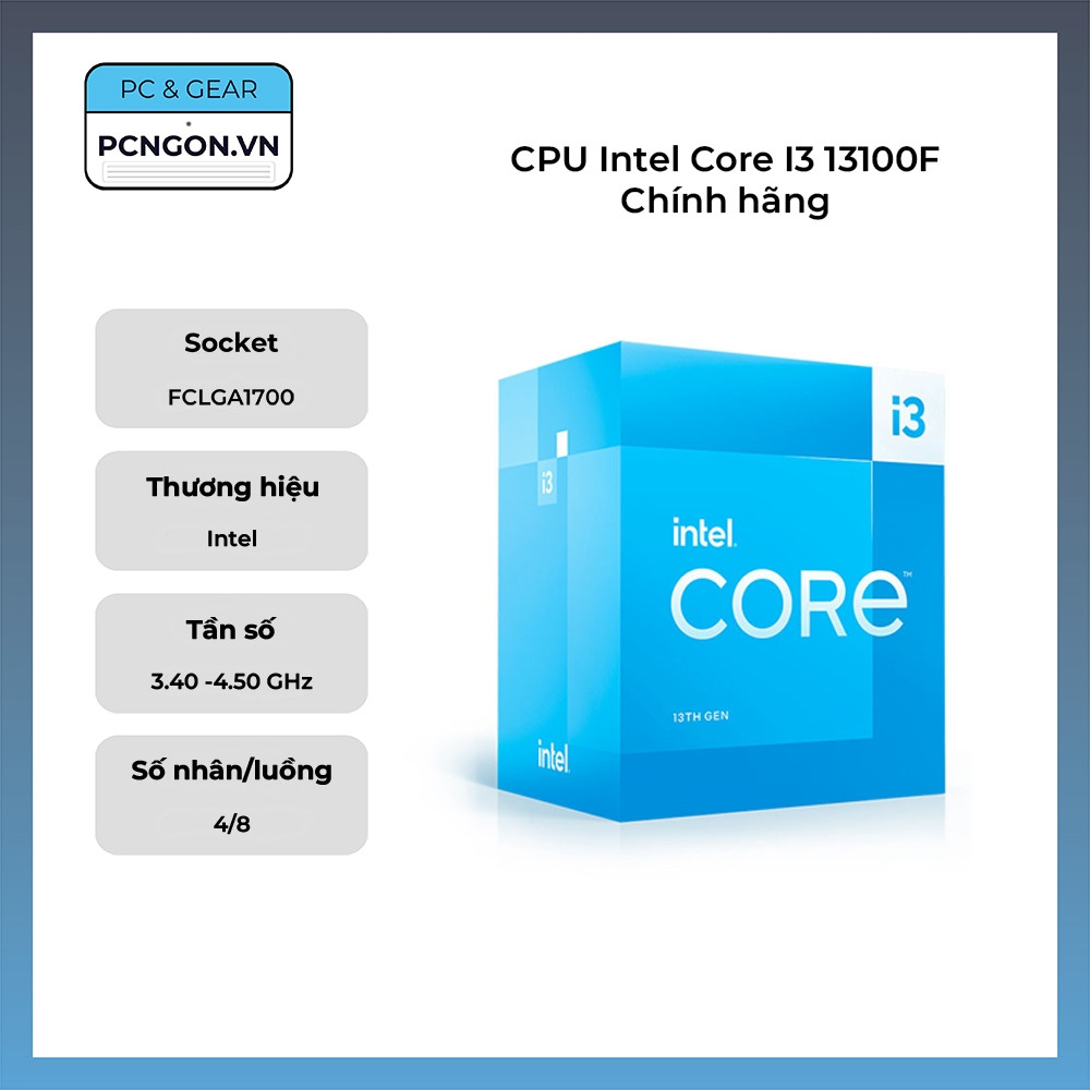 [PCNGON] CPU Intel Core I3 13100F Chính hãng (3.4GHz Turbo 4.5GHz, 4 nhân 8 luồng)