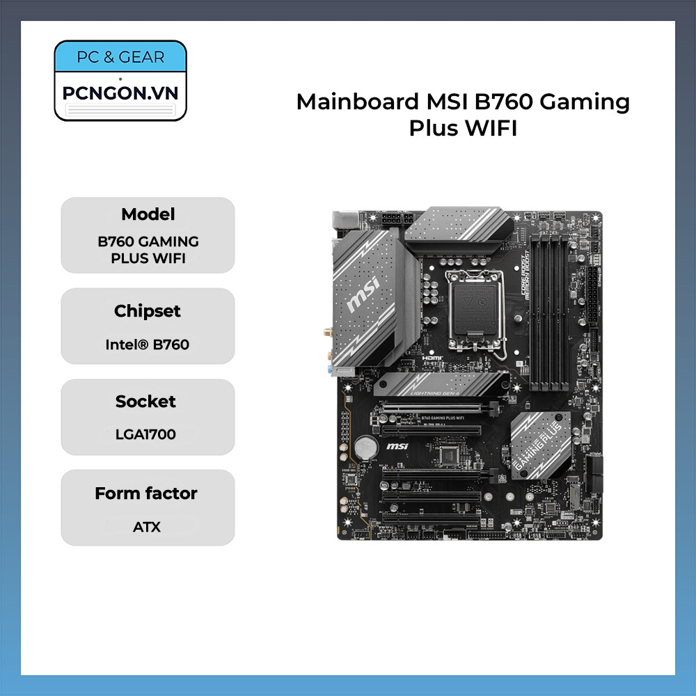 [PCNGON] Mainboard MSI B760 Gaming Plus WIFI