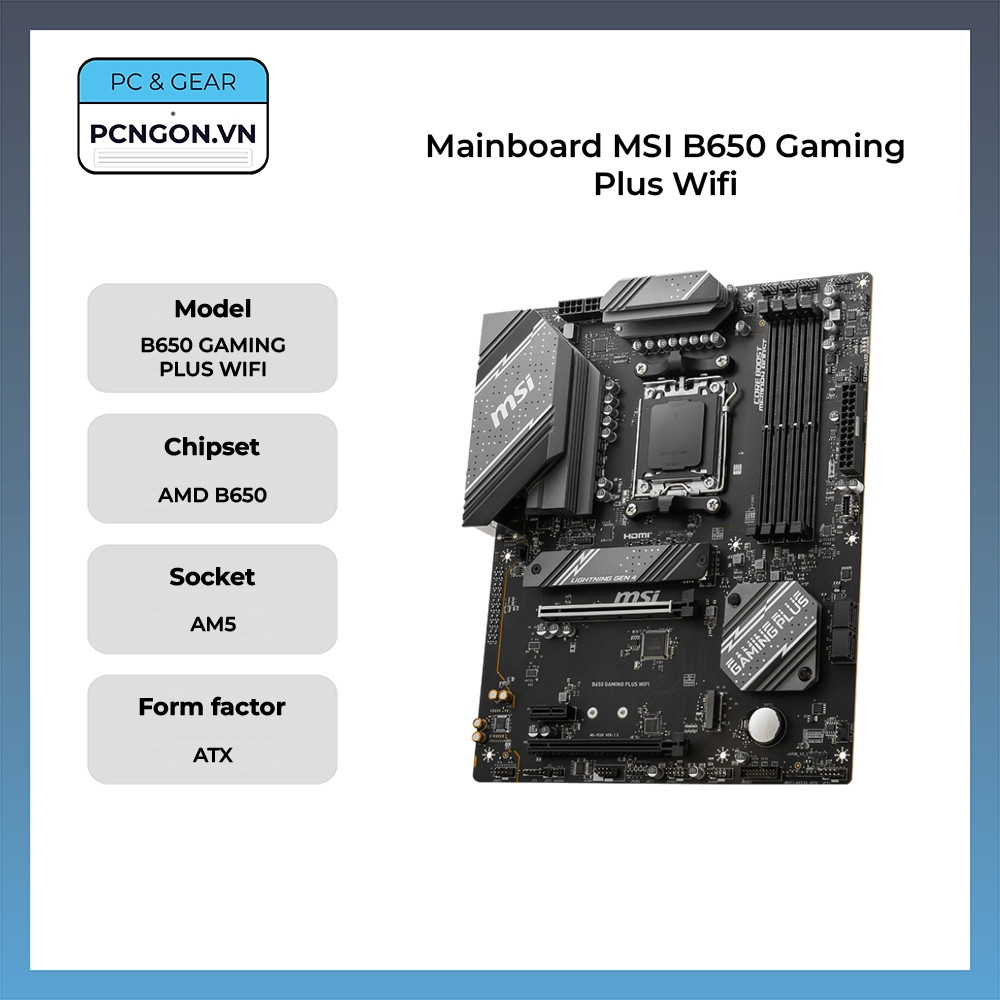 [PCNGON] Mainboard MSI B650 Gaming Plus Wifi
