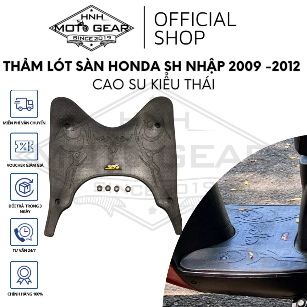 Thảm Lót Sàn SH Nhập 2009 - 2012 Cao Su Kiểu Thái