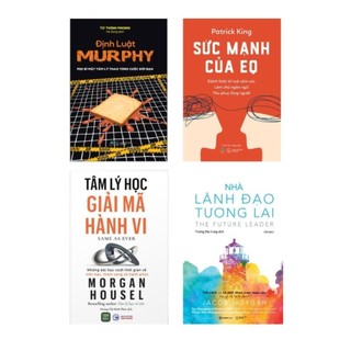 Sách: Nhà Lãnh Đạo Tương Lai + Tâm Lý Học Giải Mã Hành Vi + Sức Mạnh Của EQ + Định Luật Murphy (tùy chọn)