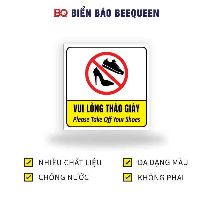 Biển báo chú ý VUI LÒNG THÁO GIÀY DÉP  20x20cm - BQ