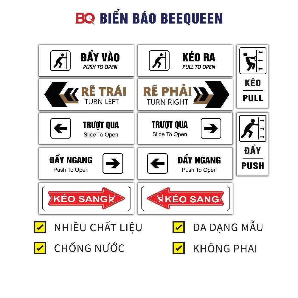 Biển báo dán cửa ra vào KÉO QUA, ĐẨY NGANG, ĐẨY VÀO, KÉO RA, RẼ TRÁI, RẼ PHẢI, PULL, PUSH