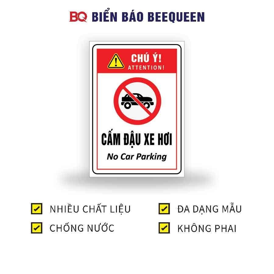 Biển báo CẤM ĐẬU XE HƠI 20x30cm - BQ D8